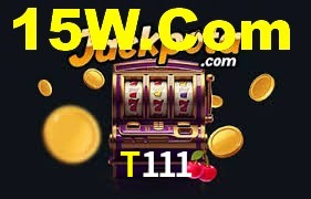 T111,T111 Bet