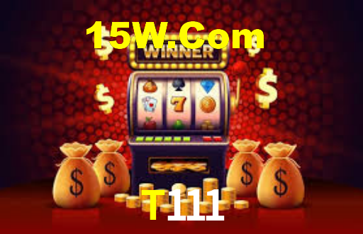 T111 Bet